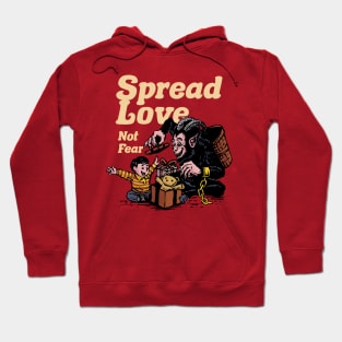 Spread Love Not Fear Hoodie